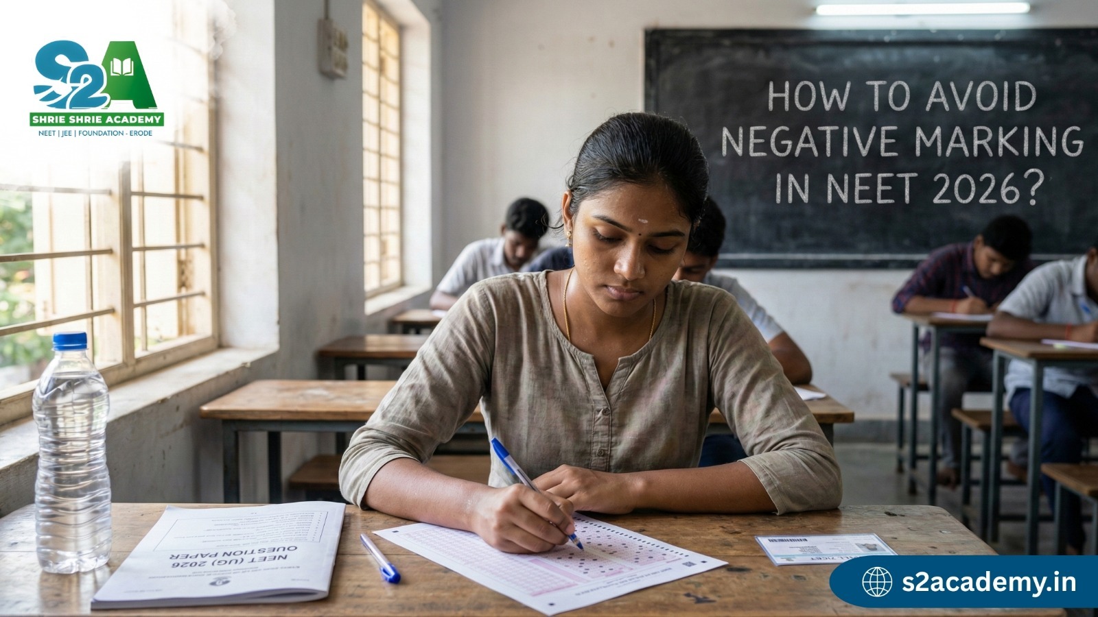 Negative Marking in NEET 2026: How to Avoid Silly Mistakes and Save 40–60 Marks in the Exam