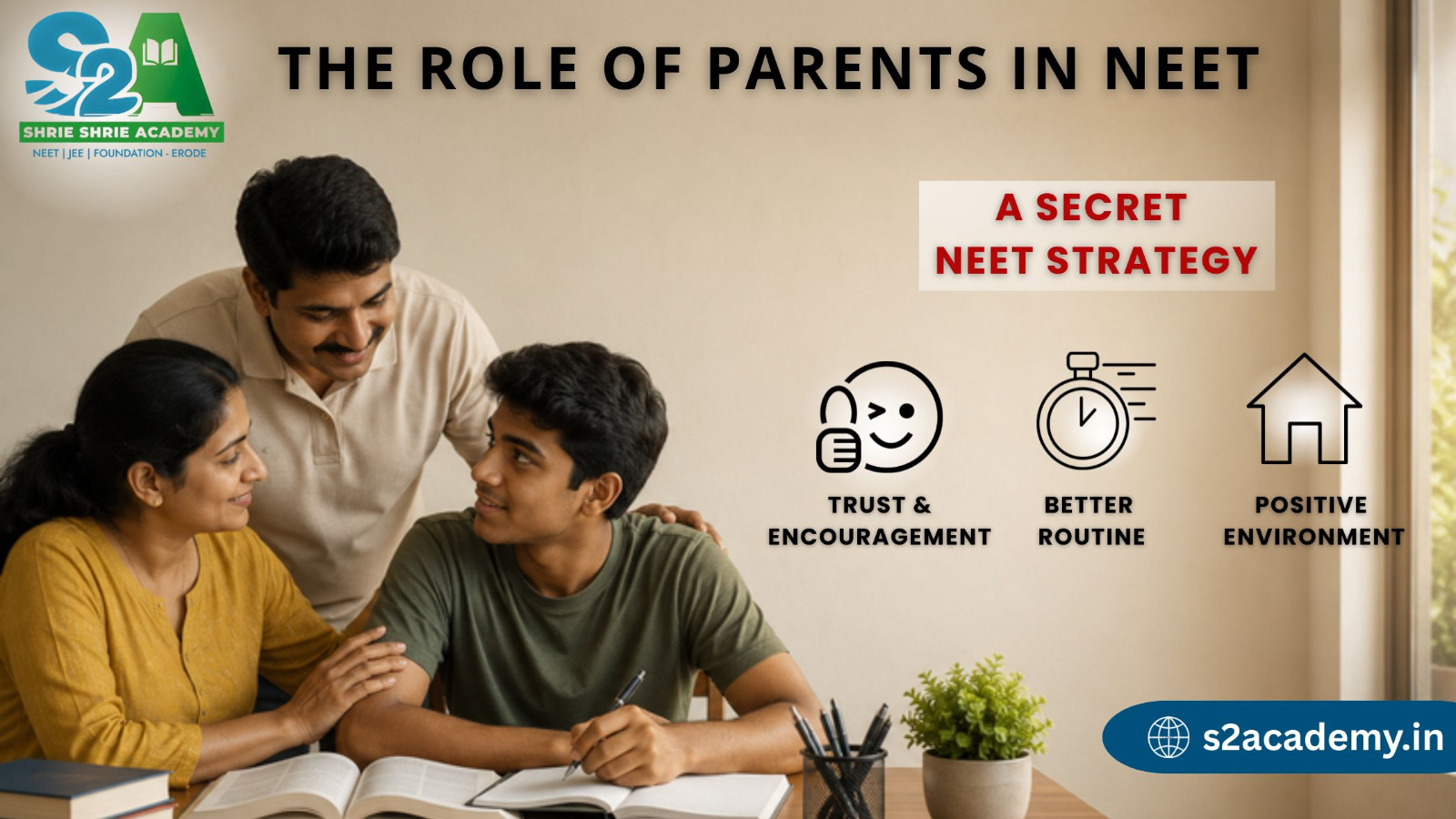 The Role of Parents in Education : A Secret NEET Preparation Strategy